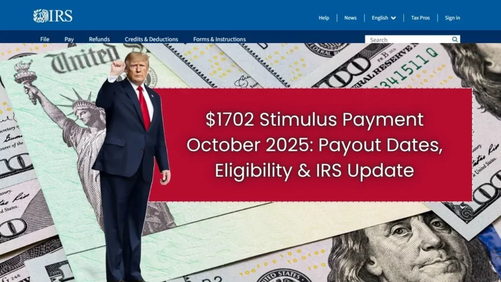 $1702 Stimulus Payment October 2025