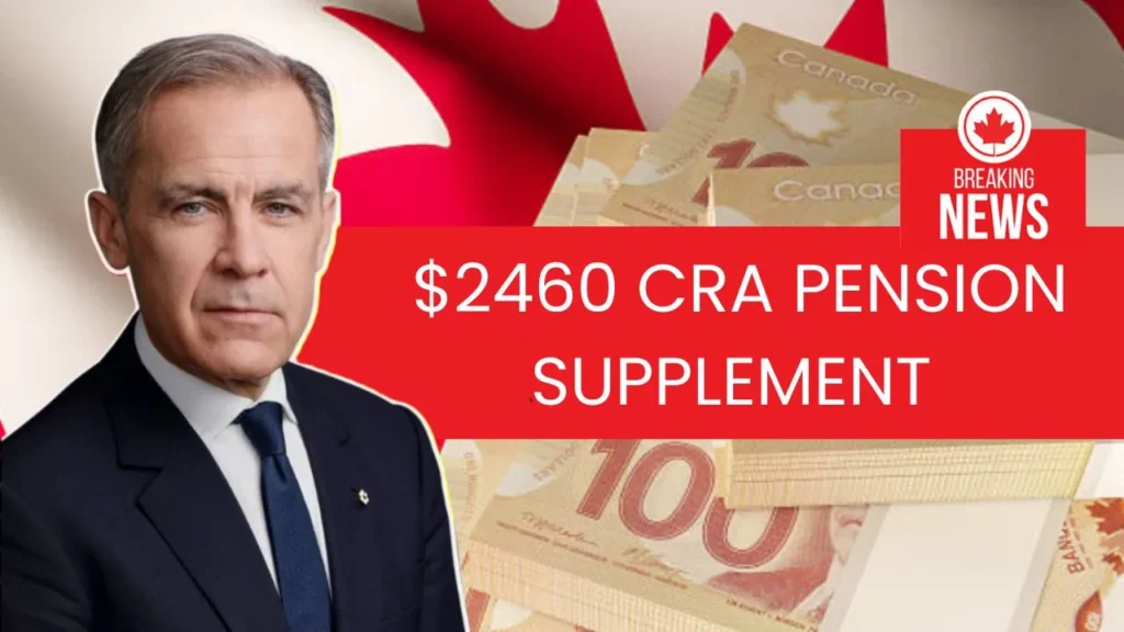 CRA $2460 Pension Supplement