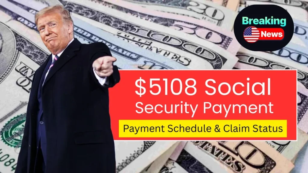 $5108 Social Security Payment