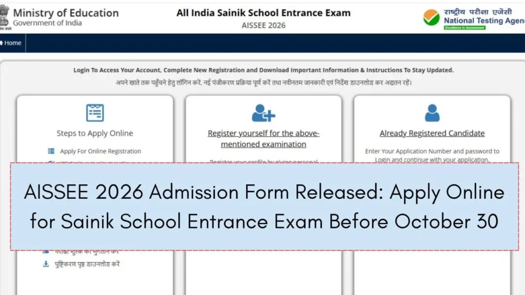 AISSEE 2026 Admission Form Released: Apply Online for Sainik School Entrance Exam Before October 30 1 AISSEE 2026 Admission Form