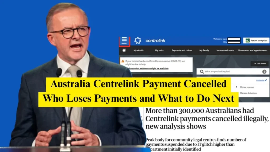 Australia Centrelink Payment Cancelled