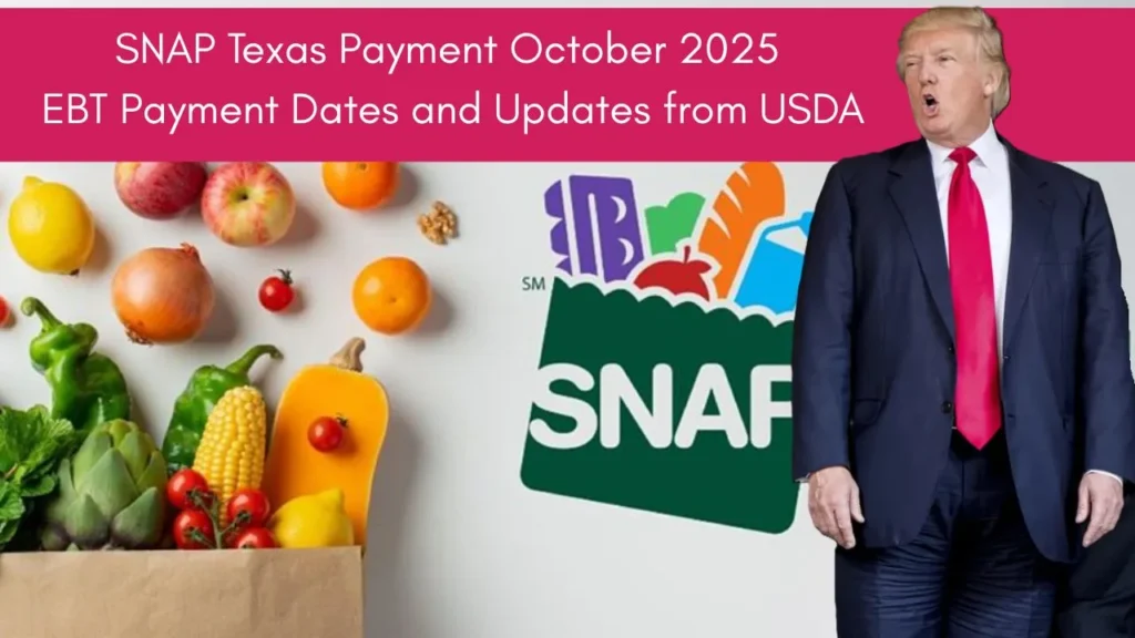 SNAP Texas Payment October 2025