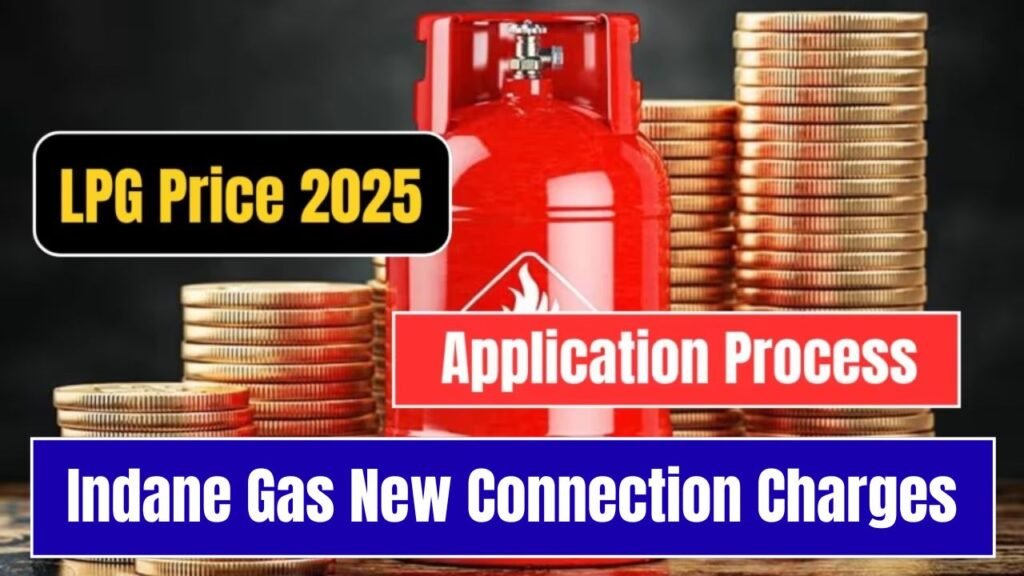 Indane Gas New Connection Charges